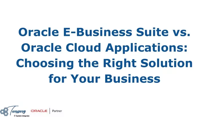 oracle e business suite vs oracle cloud