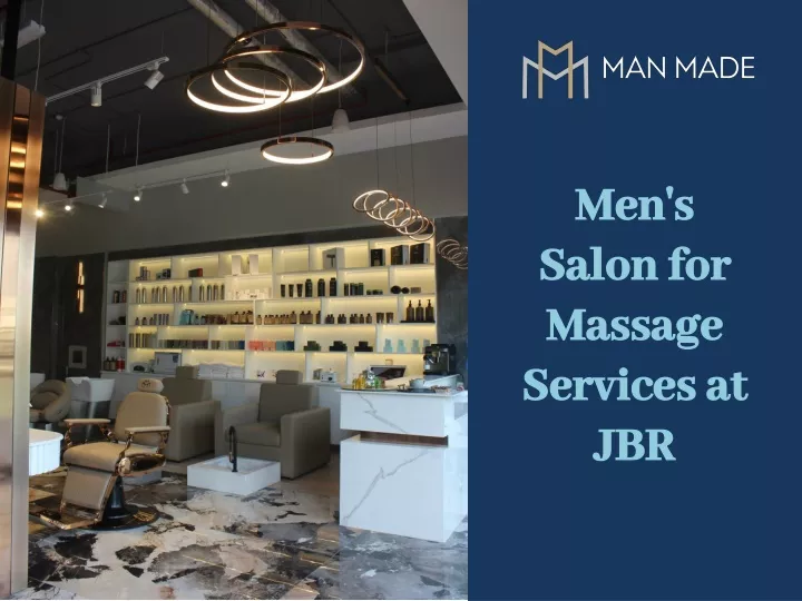 men s salon for massage services at jbr