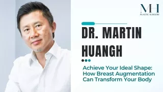 dr martin huangh