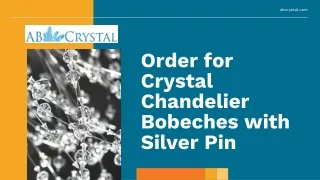 Order for Crystal Chandelier Bobeches with Silver Pin
