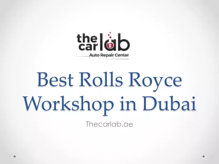 best rolls royce workshop in dubai