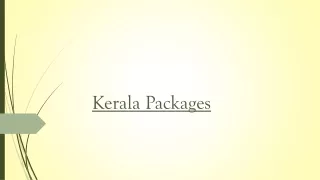 Enchanting Kerala Packages - Explore God's Own Country