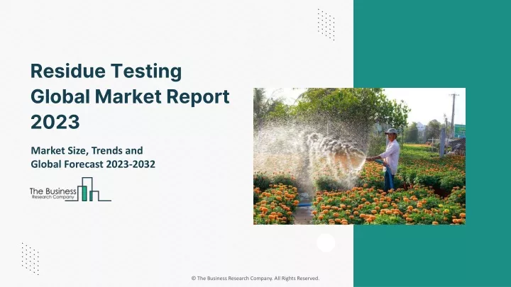 residue testing global market report 2023