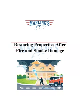 Get the Best Fire and Smoke Restoration in Delaware