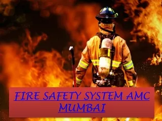 Fire Safety System AMC Mumbai