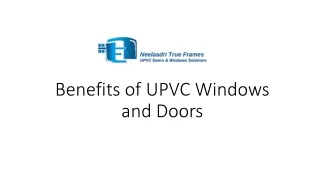 Benefits of UPVC Windows and Doors