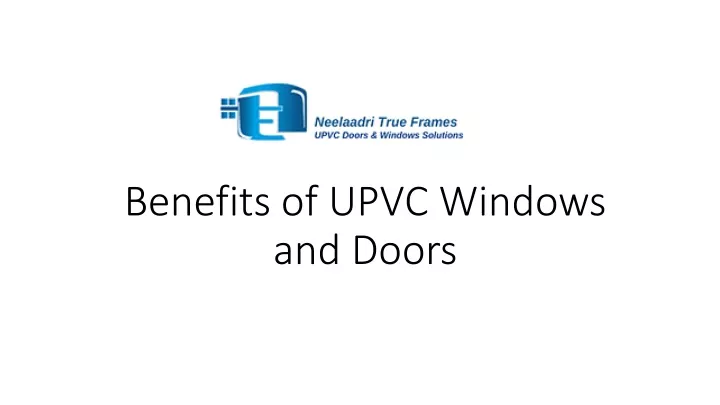 benefits of upvc windows and doors