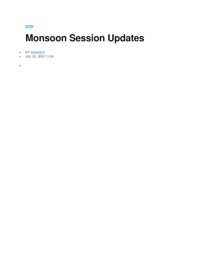 news monsoon session updates