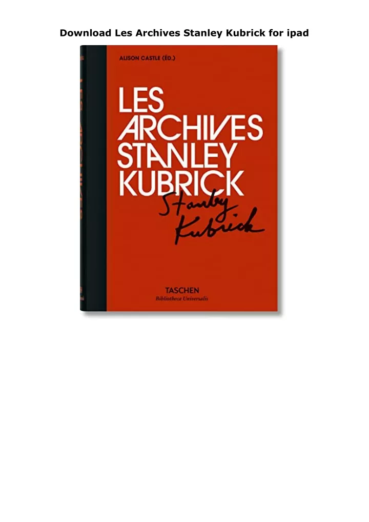 download les archives stanley kubrick for ipad