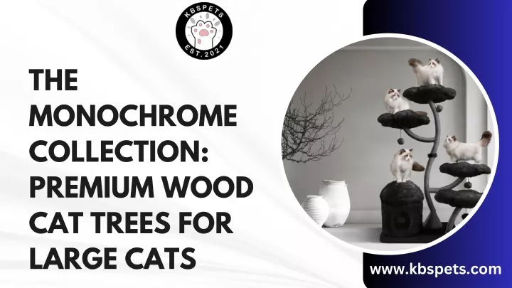 the monochrome collection premium wood cat trees