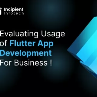 Flutter App Dvelopment-Incipient Infotech