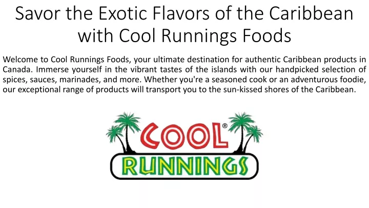 savor the exotic flavors of the caribbean with cool runnings foods