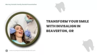 Transform Your Smile with Invisalign in Beaverton, OR