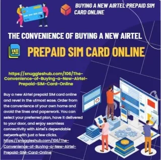 The Convenience of Buying a New Airtel Prepaid SIM Card Online