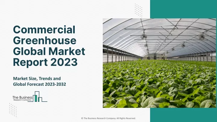 commercial greenhouse global market report 2023