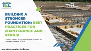 Building a Stronger Foundation Best Practices for Maintenance and Repair