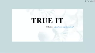 TRUE IT - Cyber Security Centre Australia