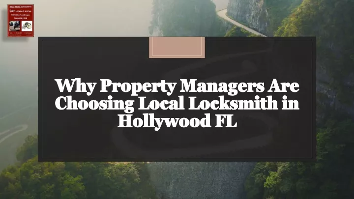 why property managers are choosing local locksmith in hollywood fl