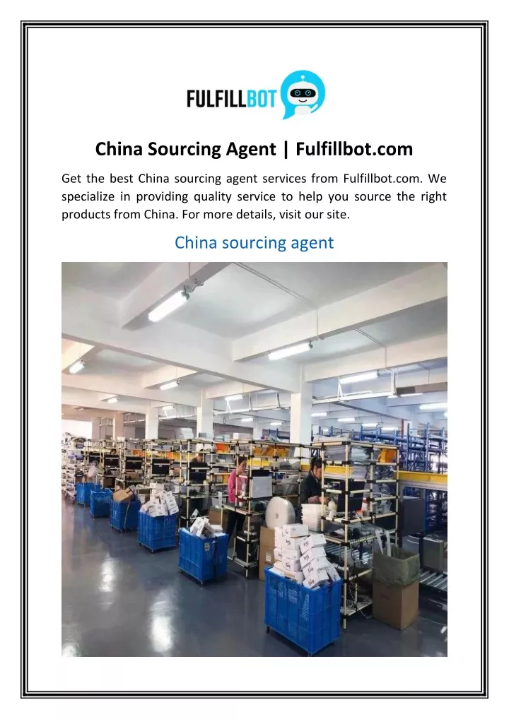 china sourcing agent fulfillbot com
