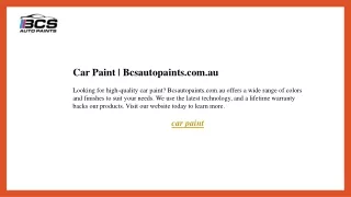 Car Paint  Bcsautopaints.com.au