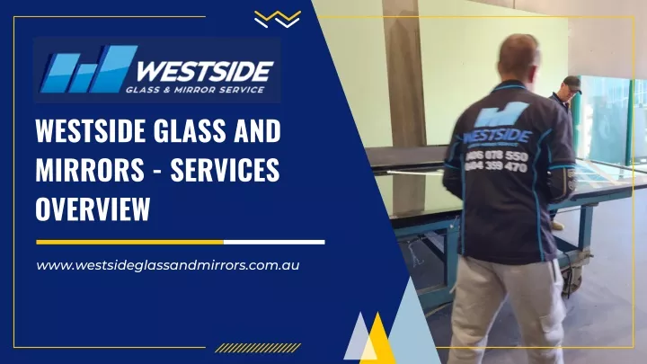 westside glass and mirrors services overview