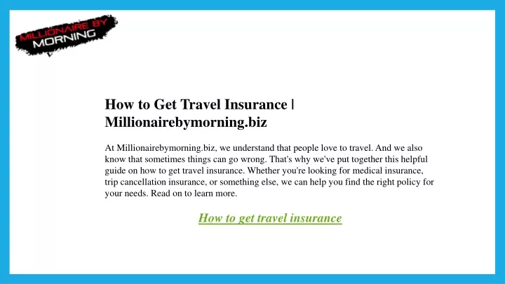 how to get travel insurance millionairebymorning