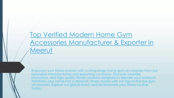 top verified modern home gym accessories manufacturer exporter in meerut