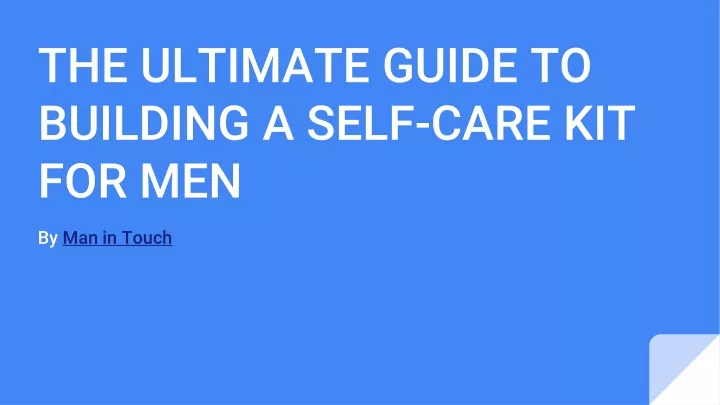 the ultimate guide to building a self care