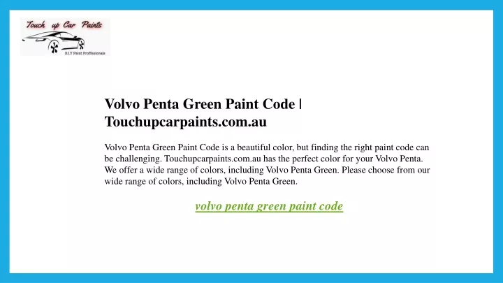 volvo penta green paint code touchupcarpaints