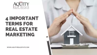4 Important Terms For Real Estate Marketing