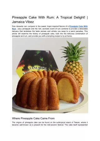 Pineapple Cake With Rum_ A Tropical Delight!