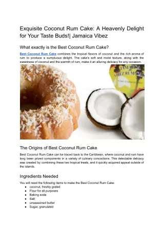 Exquisite Coconut Rum Cake_ A Heavenly Delight for Your Taste Buds!_ Jamaica Vibez