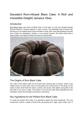 Decadent Rum-Infused Black Cake_ A Rich and Irresistible Delight_ Jamaica Vibez