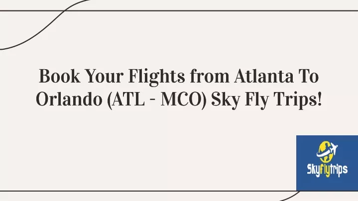 book your flights from atlanta to orlando