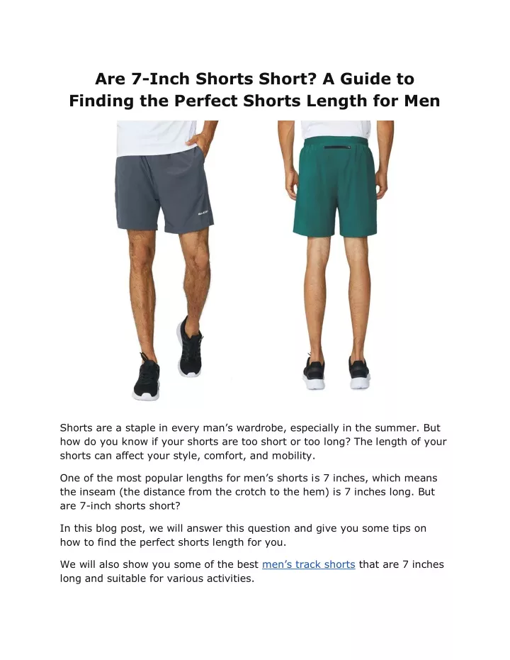 are 7 inch shorts short a guide to finding