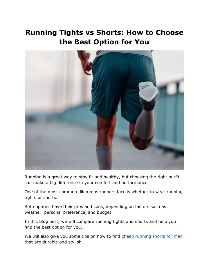 running tights vs shorts how to choose the best