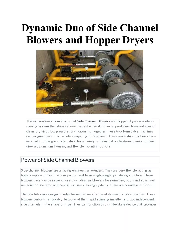 dynamic duo of side channel blowers and hopper