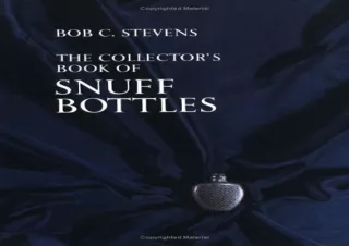 DOWNLOAD PDF Collector's Book of Snuff Bottles