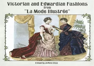DOWNLOAD PDF Victorian and Edwardian Fashions from 'La Mode Illustrée' (Dover Fa