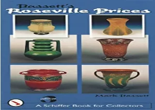 (PDF) Download Bassett's Roseville Prices (Schiffer Book for Collectors)