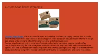 Custom SSoap Packaging Boxes