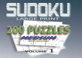 (DOWNLOAD) Sudoku Puzzles Medium: 200 Sudoku Medium, Volume 1 With Solution (Cra
