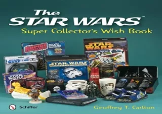 DOWNLOAD PDF The Star Wars Super Collector's Wish Book