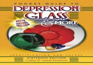 DOWNLOAD PDF Pocket Guide to Depression Glass & More Sixteenth Edition