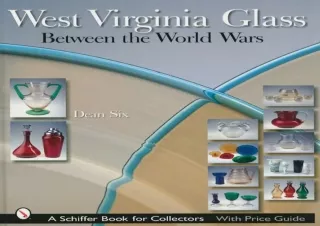 {Pdf} West Virginia Glass Between the World Wars