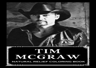 Download Natural Relief Coloring Book: Tim McGraw Designs To Reduce Pain, Fight
