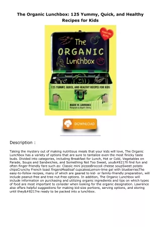 Download Book [PDF] The Organic Lunchbox: 125 Yummy, Quick, and Healthy Recipes