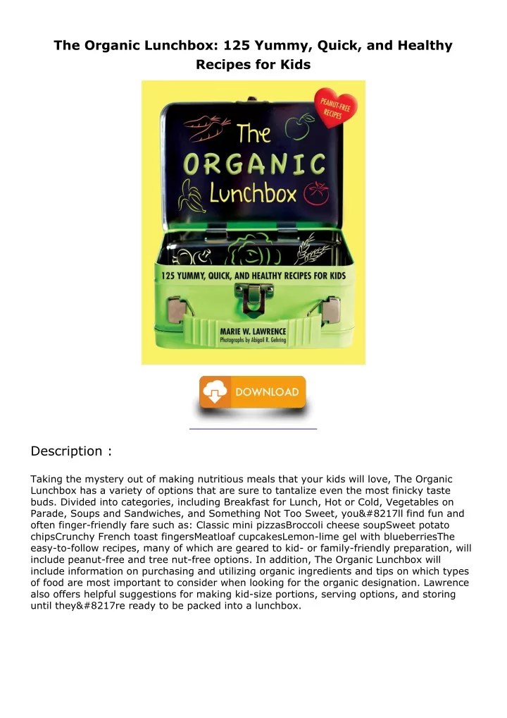 the organic lunchbox 125 yummy quick and healthy