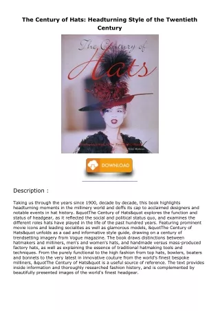 [PDF READ ONLINE] The Century of Hats: Headturning Style of the Twentieth Centur