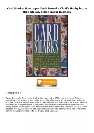 Read ebook [PDF] Card Sharks: How Upper Deck Turned a Child's Hobby into a High-